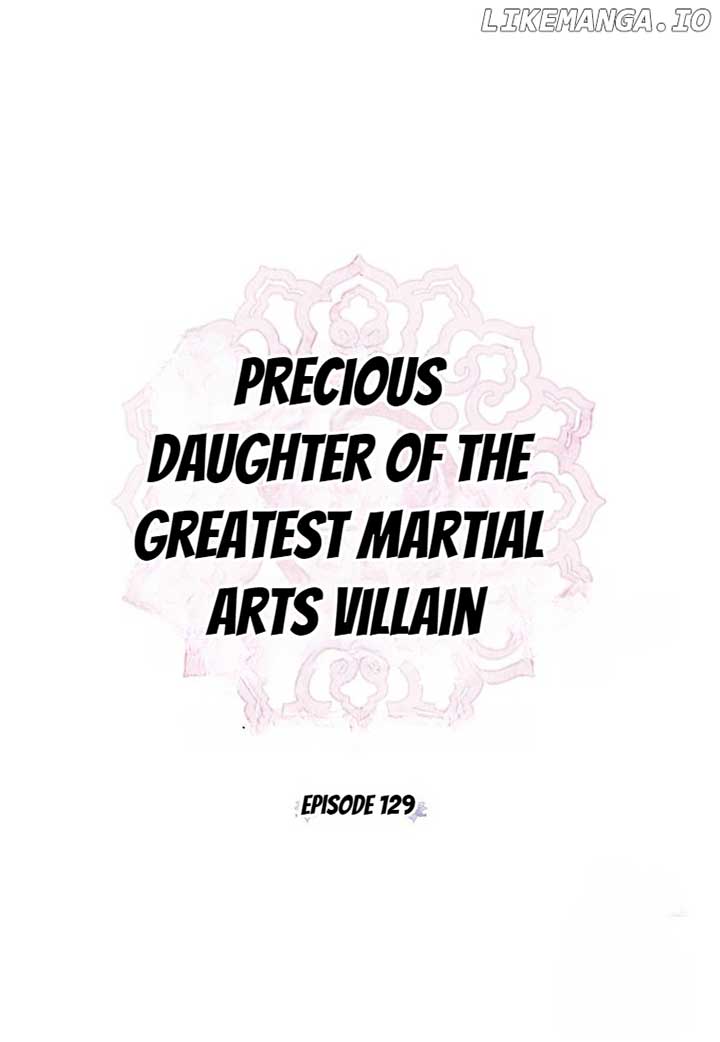 I am the Precious Daughter of the Greatest Villain in the Fantasy World Chapter 129 10